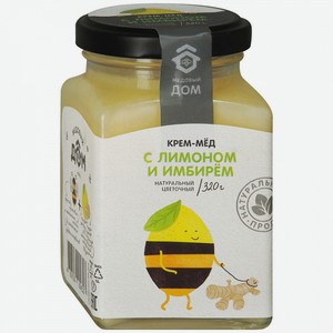 Крем-мёд Медовый дом натуральный цветочный с лимоном и имбирем, 0,32 кг
