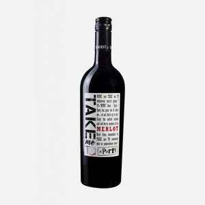 Вино IGP Pays d’Oc Merlot Take Me To красное сухое 13,5% 0.75л Франция Фожер