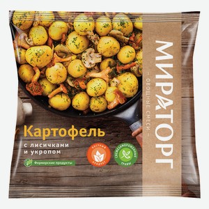 Картофель с лисичками и укропом Мираторг, 0,4 кг