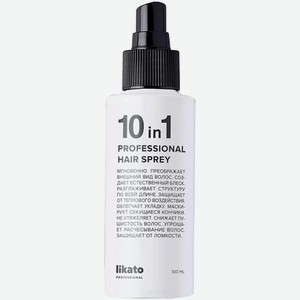 Спрей Likato Professional для мгновенного восстановления волос 10в1, 100мл