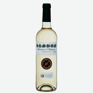 Вино Selection des Chateaux de Bordeaux Blanc 0.75 л.