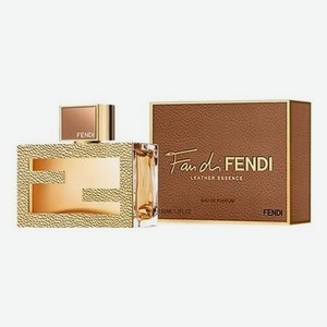 Fan di Fendi Leather Essence: парфюмерная вода 50мл