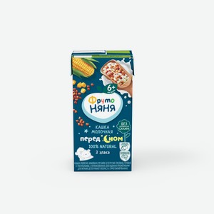 Кашка Фрутоняня молочно-злаковая кукуруза-рис-греча для детского питания 0.2л