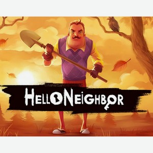 Цифровая версия игры TINYBUILD Hello Neighbor (PC)