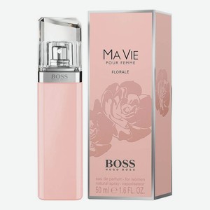 Boss Ma Vie Pour Femme Florale: парфюмерная вода 50мл