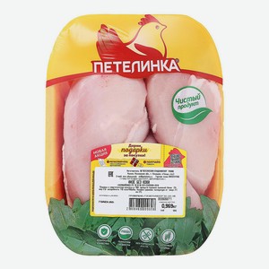 Филе куриное без кожи Петелинка охлажденное ~900 г