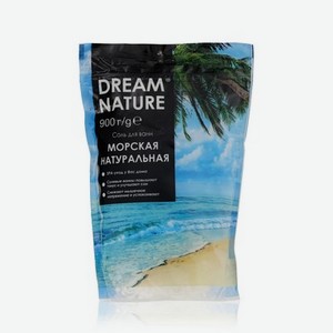 Соль для ванн Dream nature   Морская натуральная   900г