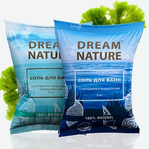 DREAM NATURE Соль для ванн  Дары моря  с экстрактами водорослей/йодированная 2000