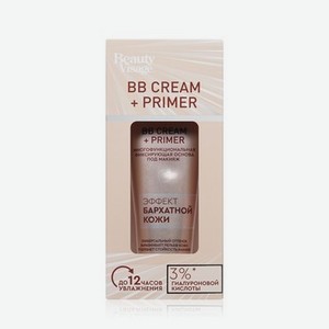 Многофункциональная фиксирующая основа под макияж Beauty Visage BB Cream + Primer 30мл