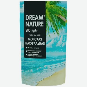 DREAM NATURE Соль с пеной для ванн  Морская натуральная  900