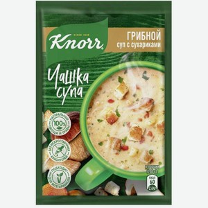Суп Knorr Чашка Грибного супа с сухариками 15.5г