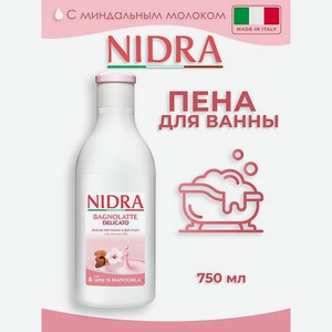 Пена-молочко для ванны Nidra с миндальным молоком деликатное 750мл