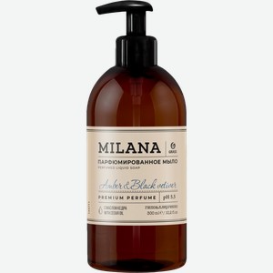 Мыло Milana Amber&Black Vetiver жидкое парфюмированное 300мл