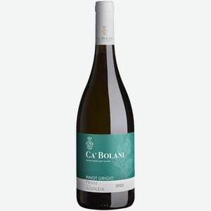 Вино Ca  Bolani Pinot Grigio белое полусухое 0,75 л