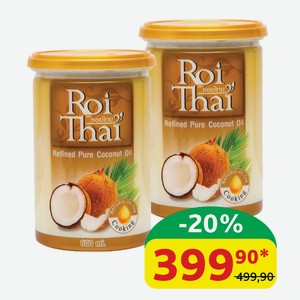 Масло кокосовое Roi Thai Рафинированное, пл/б, 100%, 600 мл