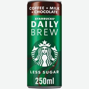 Кофейный напиток Starbucks Daily Brew Chocolate 0.25л