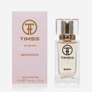 Женская парфюмерная вода Timss   Imperatrice   50мл