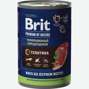 Влажный корм для щенков всех пород Brit Premium By Nature Телятина, 410 г