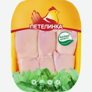Филе бедра цыпленка-бройлера Петелинка охлажденное 1 кг