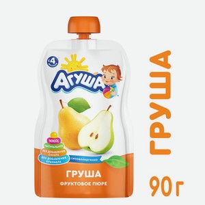 Пюре фруктовое Агуша груша с 4 мес 90г г/п