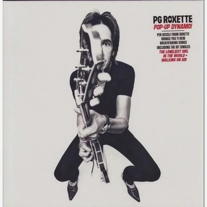 Виниловая Пластинка Pg Roxette Pop-Up Dynamo (5054197122101)