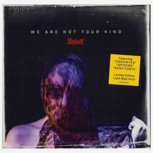 Виниловая Пластинка Slipknot We Are Not Your Kind (0075678645761)