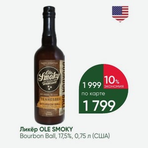 Ликёр OLE SMOKY Bourbon Ball, 17,5%, 0,75 л (США)