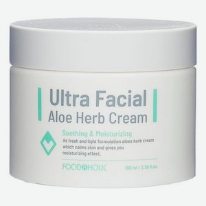 Антивозрастной крем для лица с экстрактом алоэ вера Ultra Facial Aloe Herb Cream 100мл