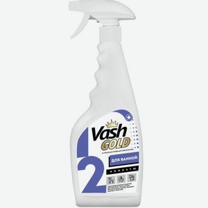 Средство Vash Gold для чистки ванной комнаты, сантехники 500 мл