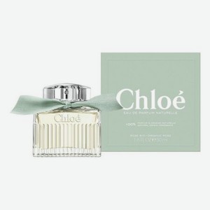 Chloe Eau De Parfum Naturelle: парфюмерная вода 50мл