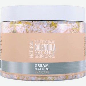 DREAM NATURE SPA CARE Соль для ванн с цветами календулы