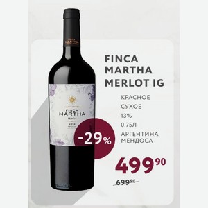 Вино Finca Martha Merlot Ig Красное Сухое 13% 0.75л Аргентина Мендоса