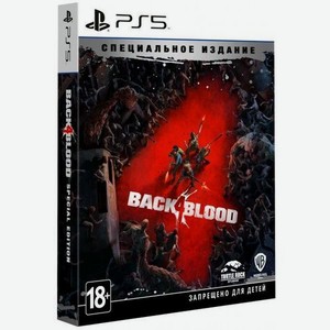 Игра PlayStation Back 4 Blood, RUS (игра и субтитры), для PlayStation 5