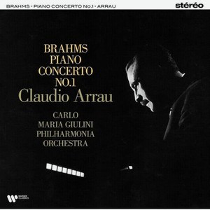 Виниловая Пластинка Claudio Arrau, Philharmonia Orchestra, Carlo Maria Giulini, Brahms: Piano Concerto No. 1 (0190296141430)