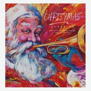 Виниловая Пластинка Various Artists, Christmas Classics (4601620108662)