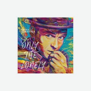 Виниловая Пластинка Sinatra, Frank, Frank Sinatra Sings For Only The Lonely (4601620108624)