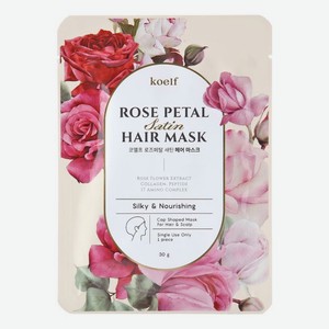 Маска-шапочка для волос с экстрактом цветков розы Rose Petal Satin Hair Mask 30г