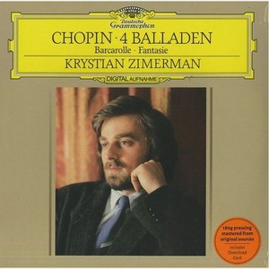 Виниловая пластинка Krystian Zimerman, Chopin: Ballades; Barcarolle; Fantaisie (0028947972143)