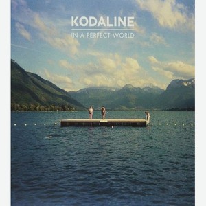 Виниловая пластинка Kodaline, In A Perfect World (0888837047616)