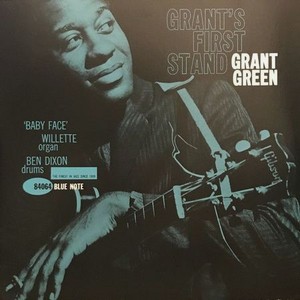 Виниловая пластинка Grant Green, Grant s First Stand (0602577450617)