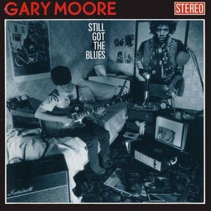 Виниловая пластинка Gary Moore, Still Got The Blues (0602557071061)