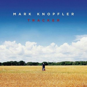 Виниловая пластинка Mark Knopfler, Tracker (0602547169822)