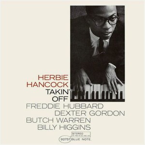 Виниловая пластинка Herbie Hancock, Takin  Off (0602577423994)