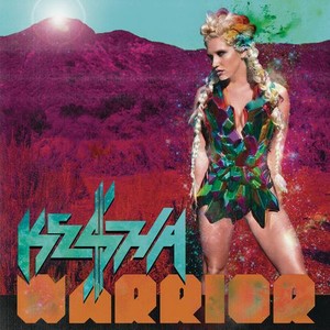 Виниловая пластинка Ke$Ha, Warrior (0196587743413)