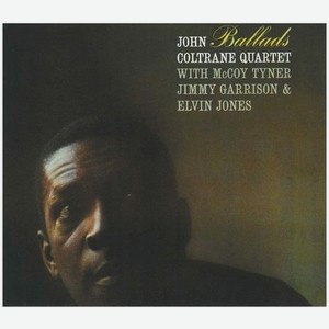 0011105015615, Виниловая пластинка Coltrane, John, Ballads