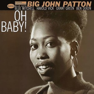Виниловая пластинка Patton, Big John, Oh Baby! (0602445353071)