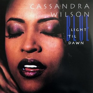 Виниловая пластинка Wilson, Cassandra, Blue Light  Til Dawn (0602438761906)