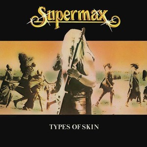 Виниловая пластинка Warner Music Supermax:Types Of Skin