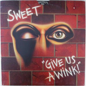 Виниловая пластинка Sweet, Give Us A Wink (New Vinyl Edition) (0889853576319)